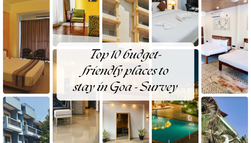 top 10 budget-friendly places to stay in Goa