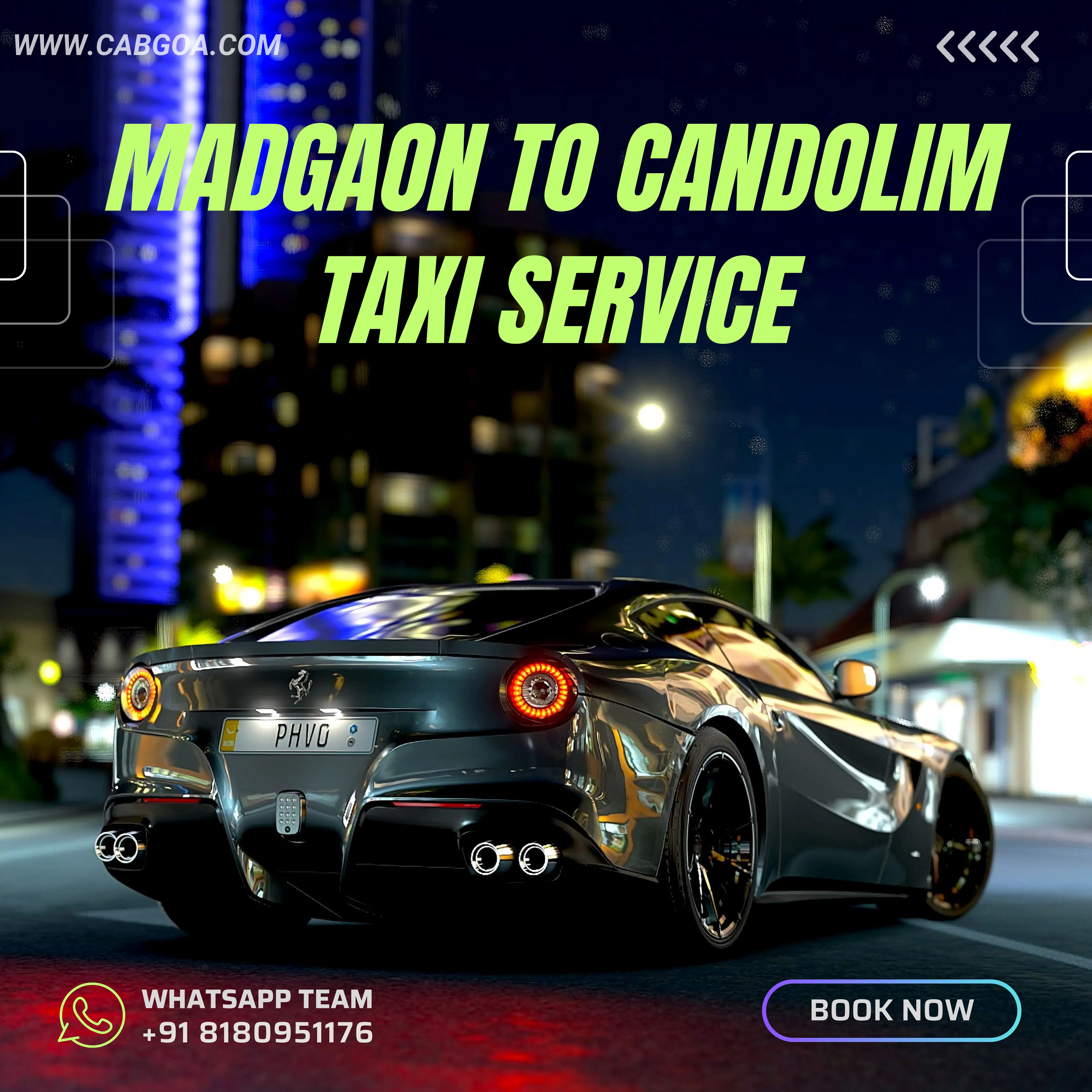 Madgaon to Candolim Taxi Service